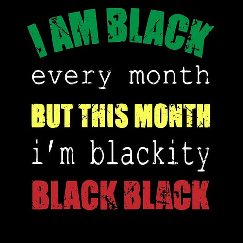 I'm Blackity Black Tee